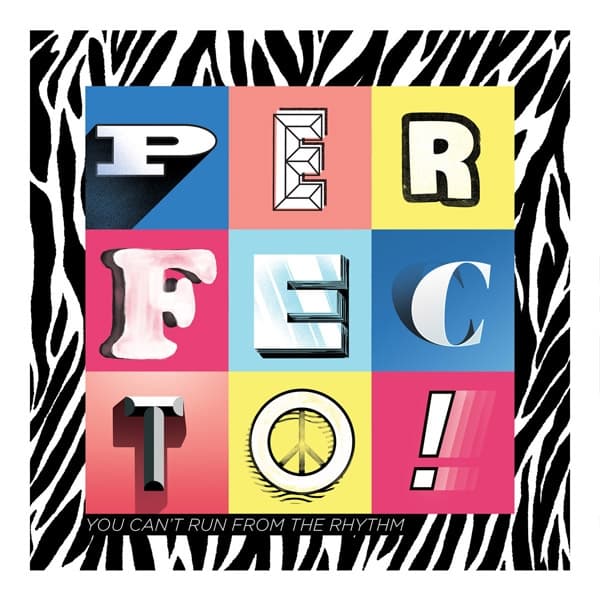 Perfecto - You Can't Run From The Rhythm (12" Single)