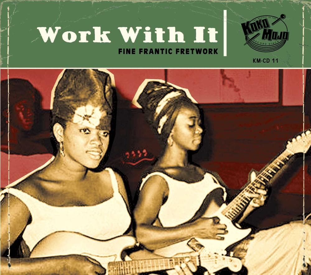 Various Artists - Work With It (Fine Frantic Fretwork) (CD)