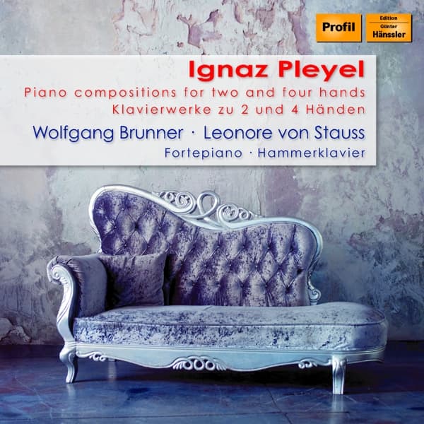 Wolfgang Brunner, Leonore Von Stauss - Pleyel: Piano Compositions For Two And Four Hands (CD)