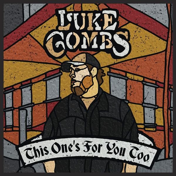 Combs, Luke - This One's For You Too