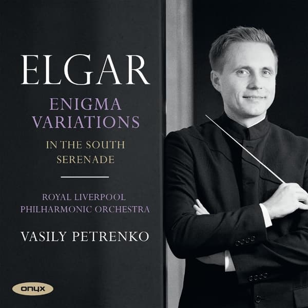 Royal Liverpool Philharmonic Orchestra, Vasily Petrenko - Elgar: Enigma Variations | In The South | Serenade (CD)