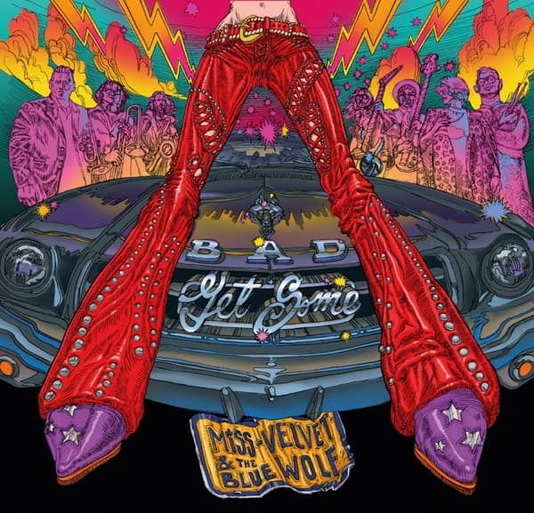 Miss Velvet & The Blue Wo - Bad Get Some (LP)