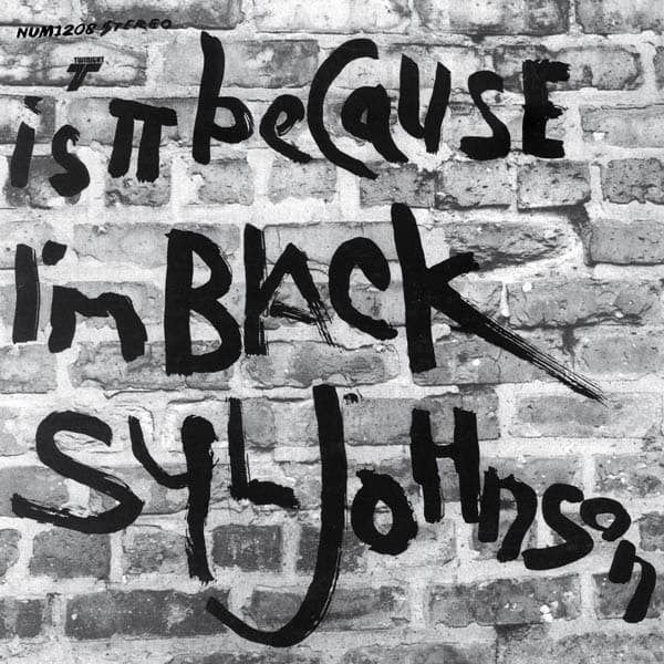 Syl Johnson - Is It Because I’m Black (LP) (Deluxe Edition)