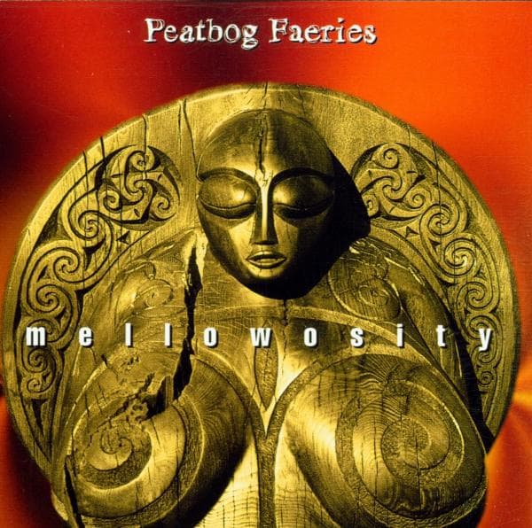 Peatbog Faeries - Mellowosity (CD)