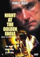 Night At The Golden Eagle