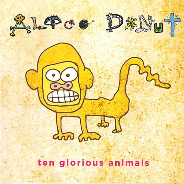 Alice Donut - Ten Glorious Animals (CD)