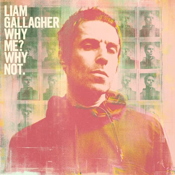 Liam Gallagher - Why Me? Why Not. (CD) (Deluxe Edition)