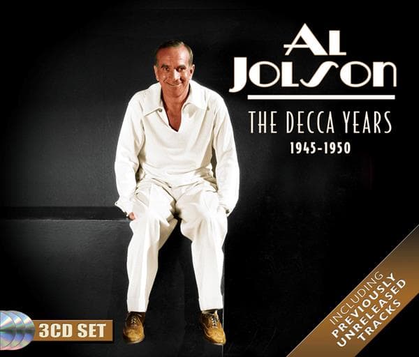 Al Jolson - The Decca Years 1945-1950 (3 CD)