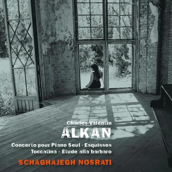 Schaghajegh Nosrati - Concerto Pour Piano Seul | Esquisses | Toccatina | Étude Alla Barbaro (CD)