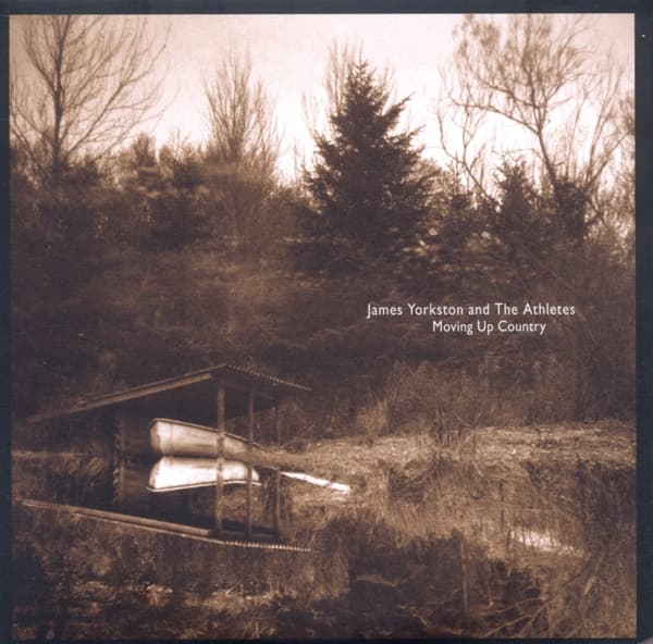 James Yorkston And The Athletes - Moving Up Country - 10th Anniversary Edition (2 CD) (Deluxe Edition)