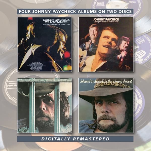 Johnny Paycheck - Mr. Lovemaker / Loving You Beats All I've Ever Seen / 11 Months And 29 Days / Take This Job And Shove It (2 CD)