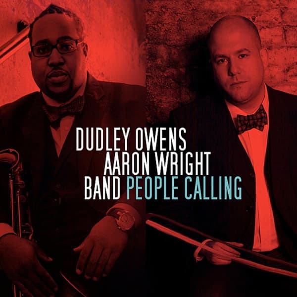 Dudley Owens Aaron Wright Band - People Calling (CD)