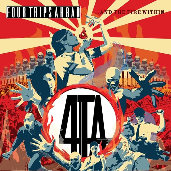 Four Trips Ahead - ...And The Fire Within (CD)
