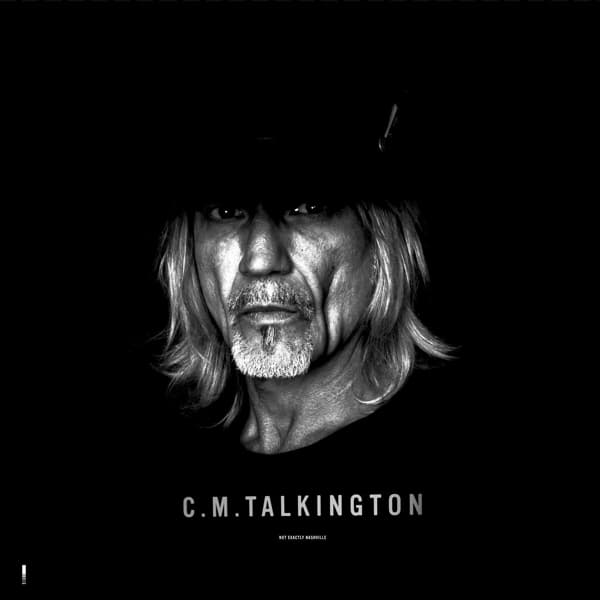C.M. Talkington - Not Exactly Nashville (LP)