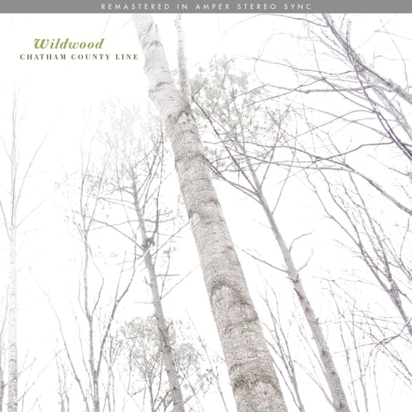 Chatham County Line - Wildwood (LP) (Remastered) (Coloured Vinyl)
