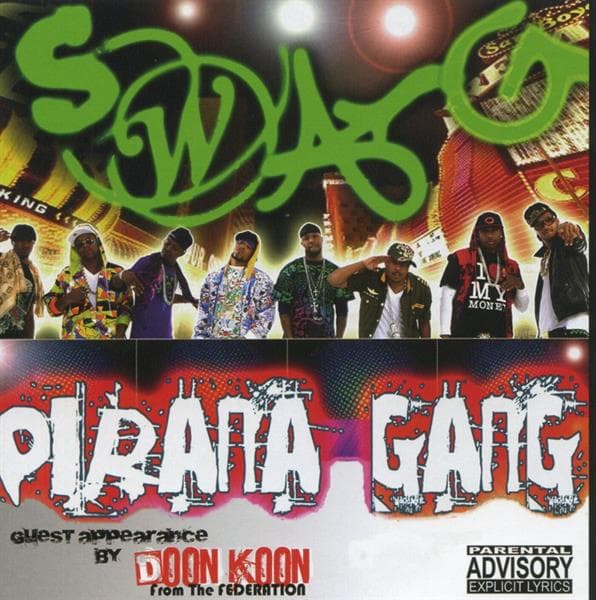 Pirana Gang-swag