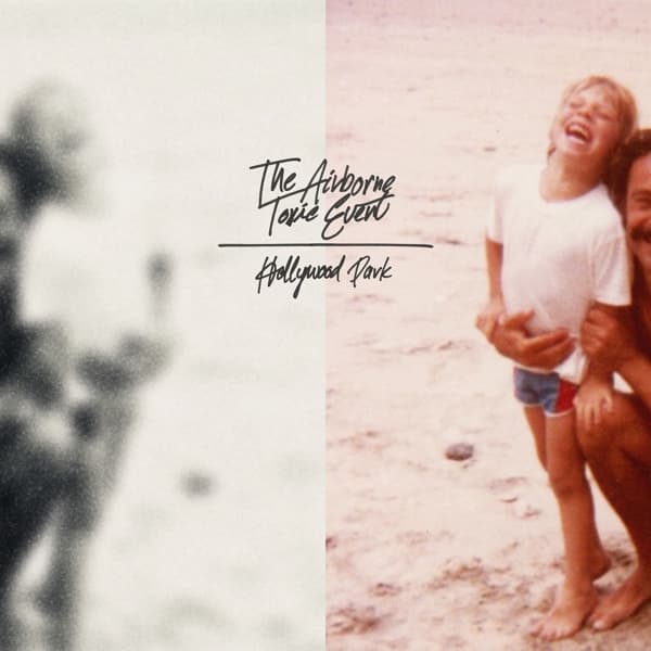 The Airborne Toxic Event - Hollywood Park (2 LP)
