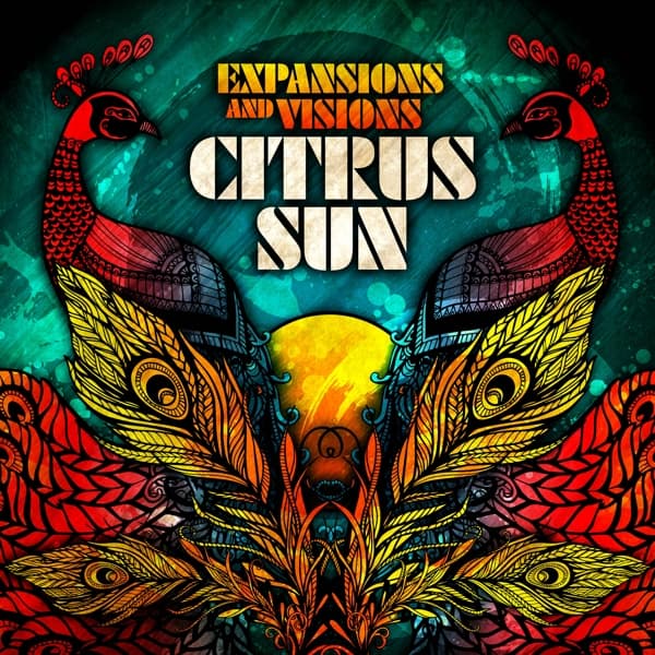 Citrus Sun - Expansions And Visions (CD)