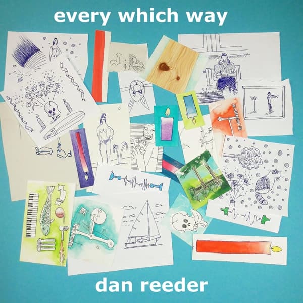 Dan Reeder - Every Which Way (CD)