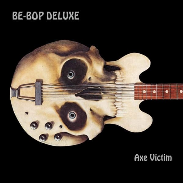 Be Bop Deluxe - Axe Victim (2 CD) (Remastered)