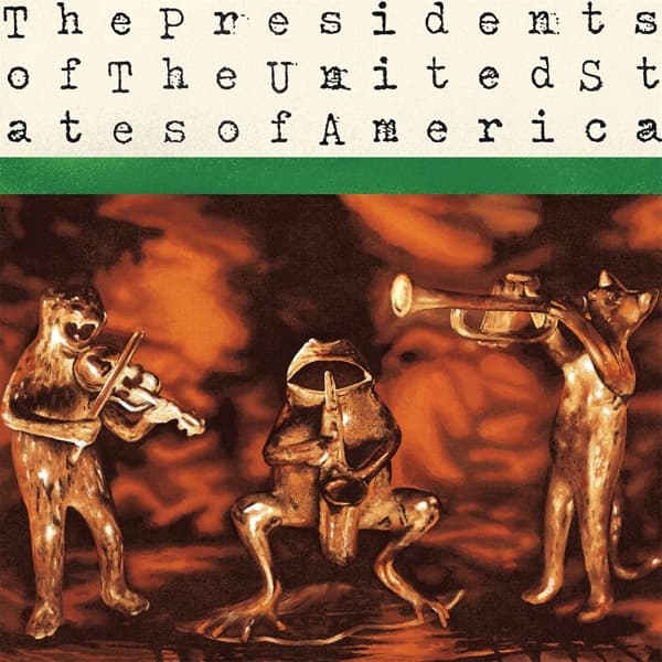 Presidents Of The United States Of America - Presidents Of The United States Of America (1 LP)