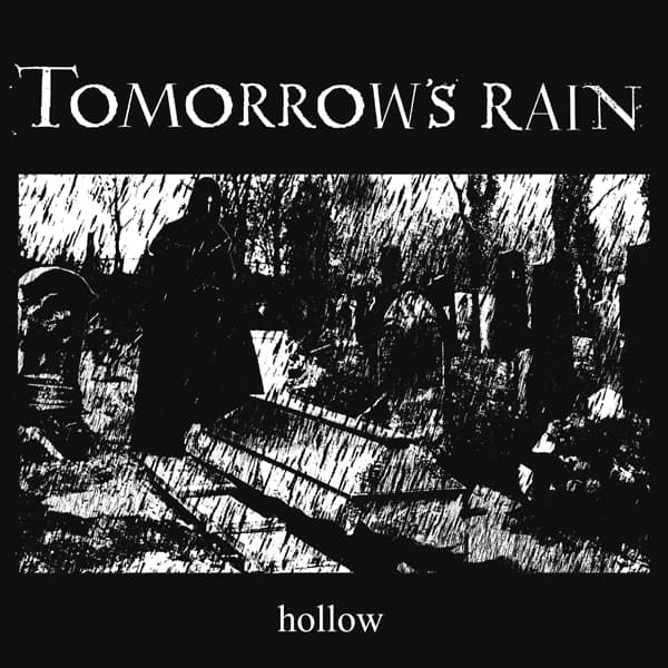 Tomorrow's Rain - Hollow (2 LP)