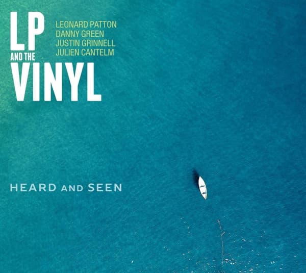 LP And The Vinyl - Heard And Seen (CD)