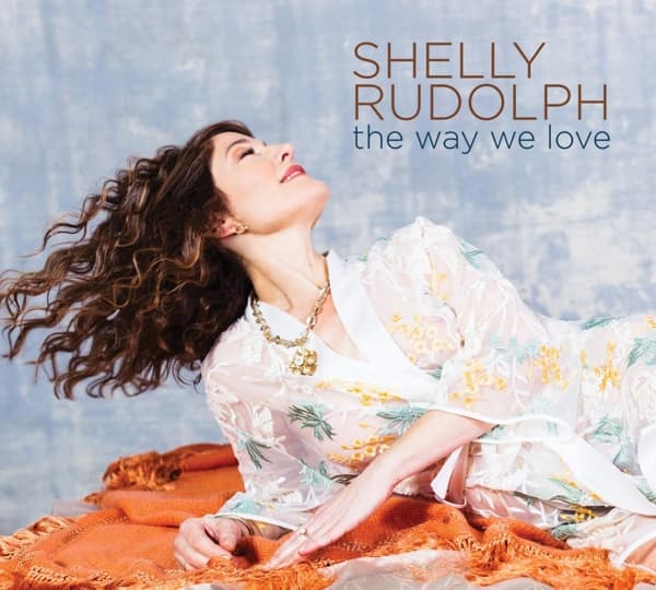 Shelly Rudolph - The Way We Love (CD)