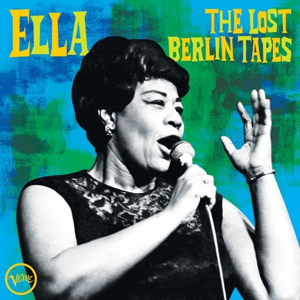 Ella Fitzgerald - The Lost Berlin Tapes (CD)