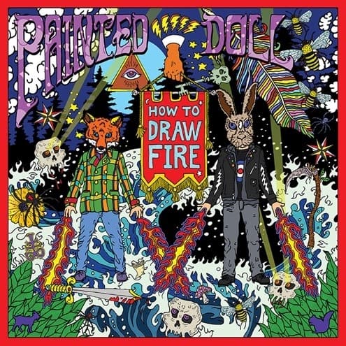 Painted Doll - How to Draw Fire (LP) (Coloured Vinyl)