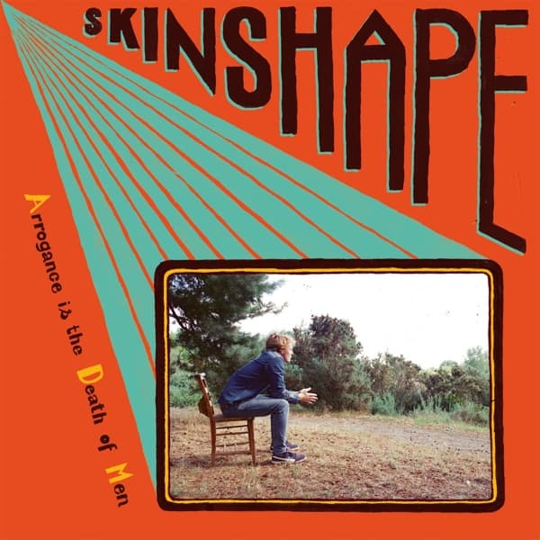 Skinshape - Arrogance Is The Death Of Men (LP)