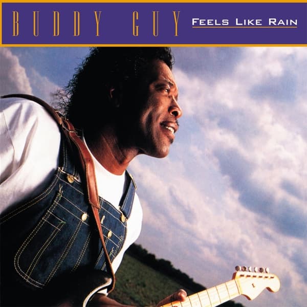 Buddy Guy - Feels Like Rain (LP) (Remastered)