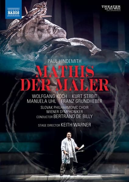 Manuela Uhl, Kurt Streit, Wolfgang Koch, Franz Grundheber - Hindemith: Mathis Der Maler (2 DVD)