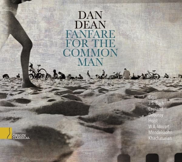 Dan Dean - Fanfare For The Common Man (CD)