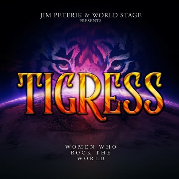 Jim Peterik & World Stage - Tigress (Women Who Rock The World) (CD)