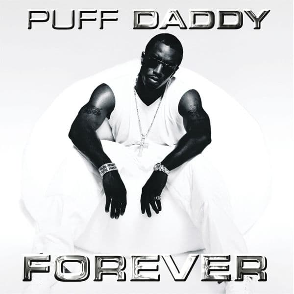 Puff Daddy - Forever