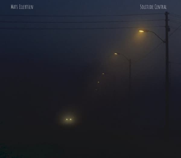 Mats Eilertsen - Solitude Central (LP)