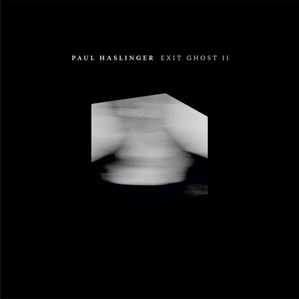 Paul Haslinger - Exit Ghost II (LP) (Limited Edition)