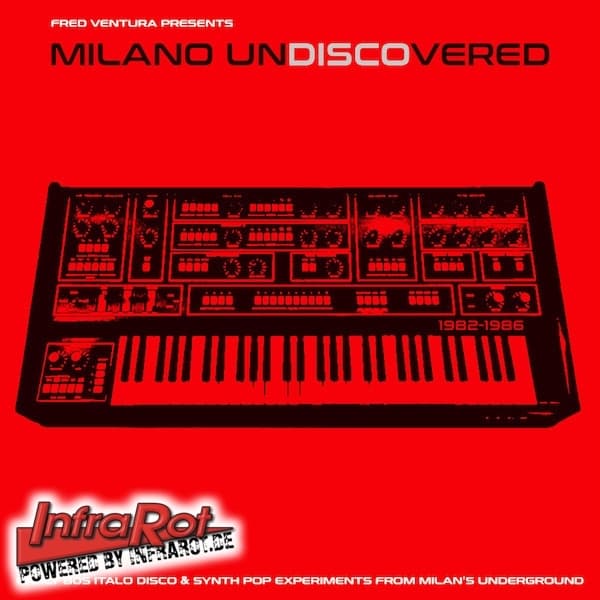 Various Artists - Milano Undiscovered - Early 80S Electronic Disco Experiments (LP)