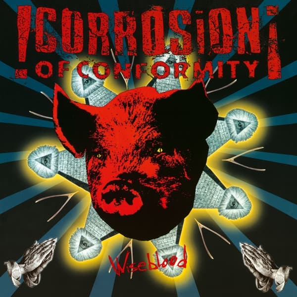 Corrosion Of Conformity - Wiseblood (2 LP)