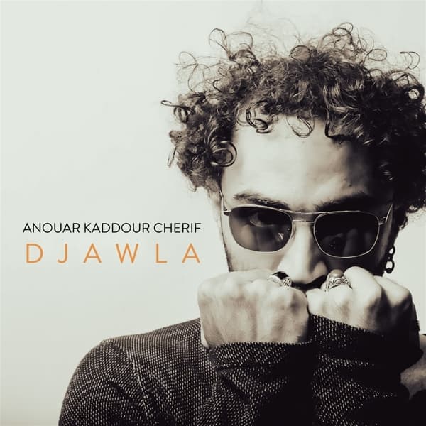 Anouar Kaddour Cherif - Djawla (CD)