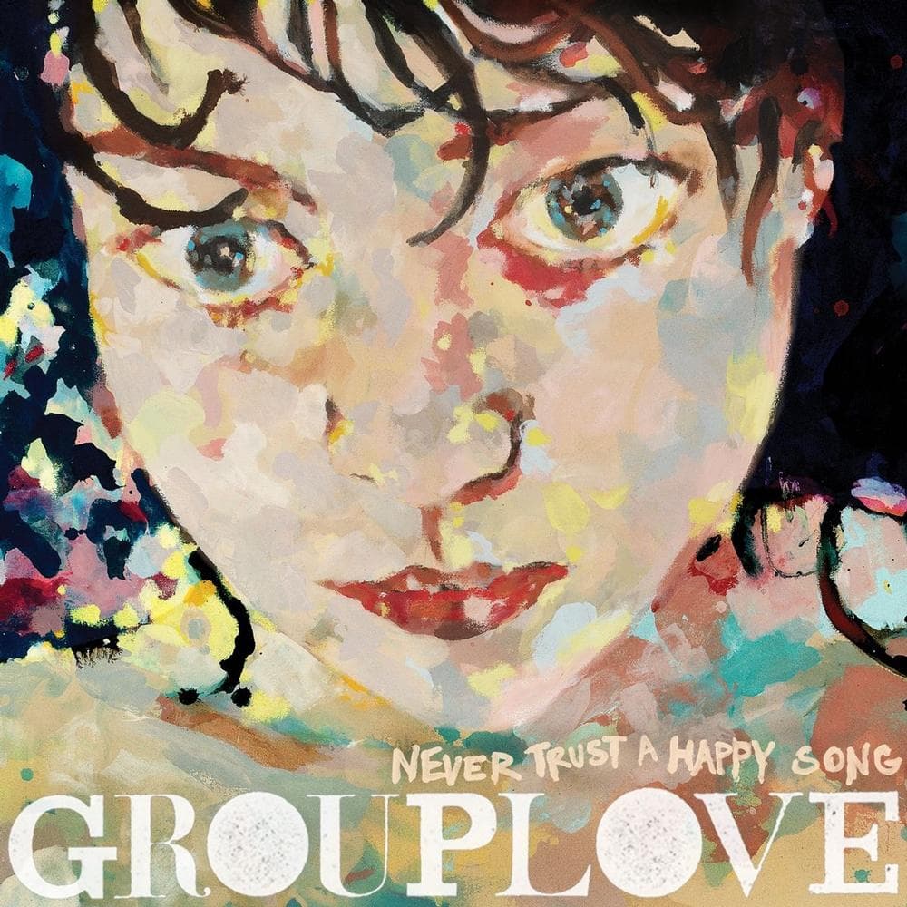Grouplove - Never Trust A Happy Song (10 Year Anniversary) (red Transparent Vinyl) (limited)