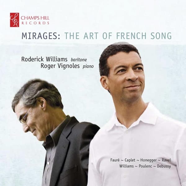 Roderick Williams - Mirages: The Art of French Song (CD)