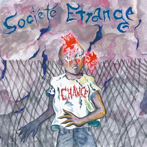 La Société Etrange - Chance (LP)
