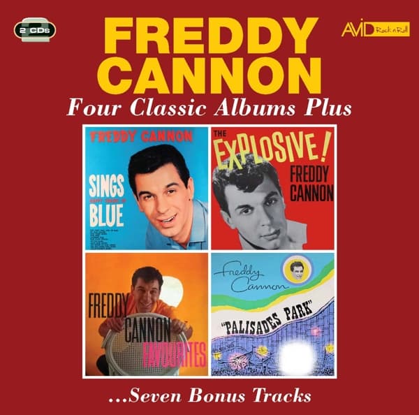 Freddy Cannon - Four Classic Albums Plus ... Seven Bonus Tracks (2 CD)