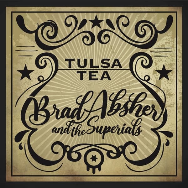 Brad Absher & The Superials - Tulband Tea (LP)