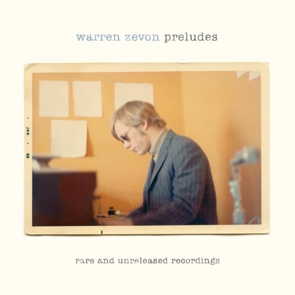 Warren Zevon - Preludes (Rare And Unreleased Recordings) (2 LP) (Remastered)