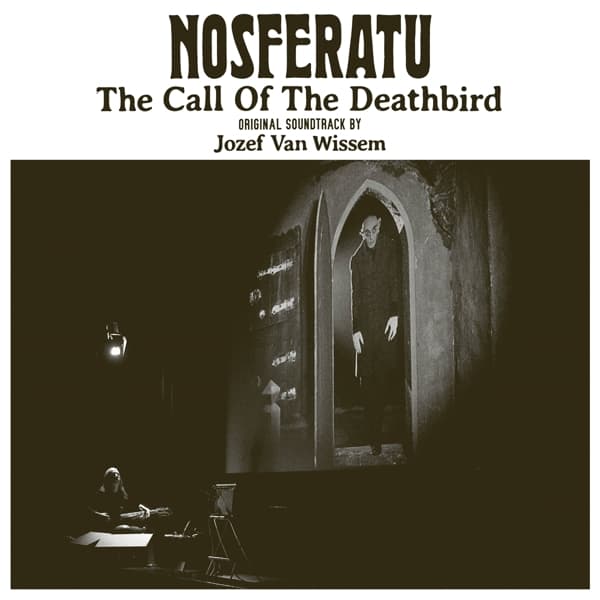 Jozef Van Wissem - Nosferatu (The Call Of The Deathbird) (LP) (Limited Edition)