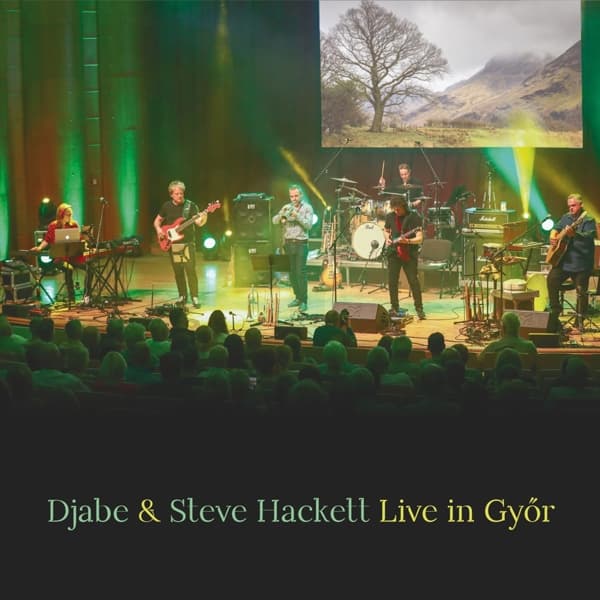 Djabe & Steve Hackett - Live In Györ (3 CD)