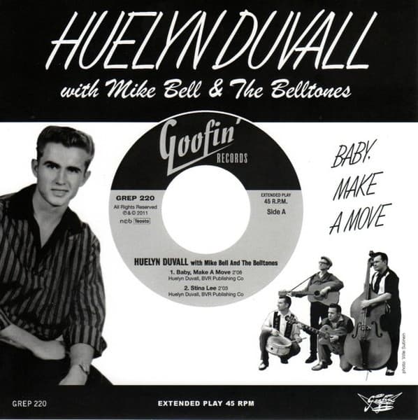 Huelyn Duvall With Mike Bell & The Belltones - Baby, Make A Move (7" Single)